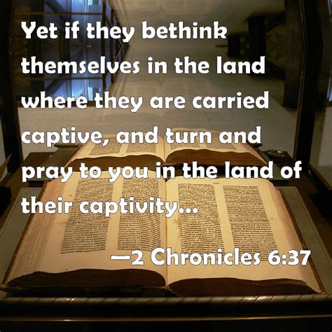 Then He gave them into the hand of the nations, And those who hated them ruled over them. . In the land of their captivity they shall remember themselves kjv